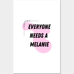 Melanie Name Design Everyone Needs A Melanie Posters and Art